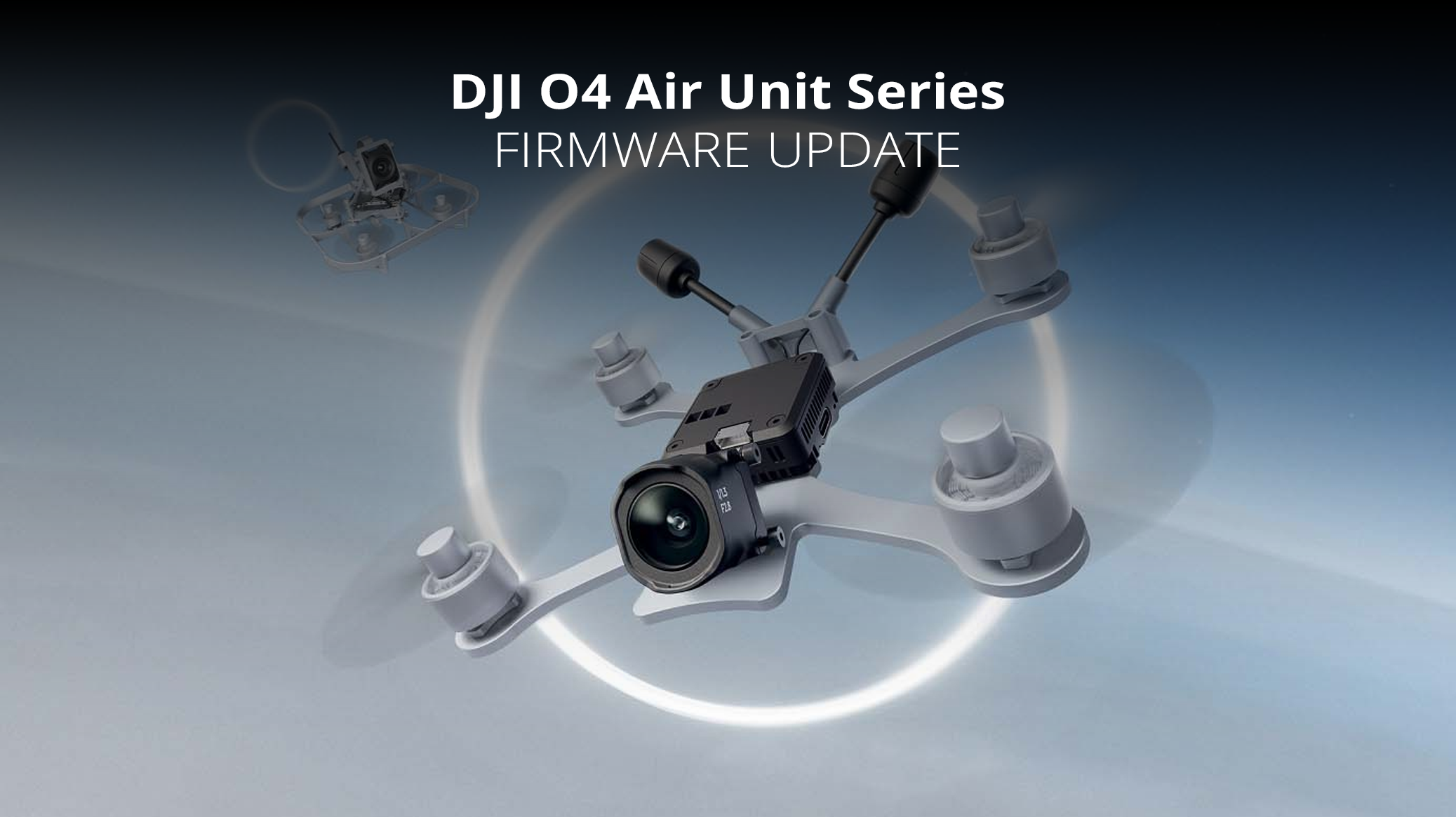 DJI O4 Air Unit Series Software Release – 11 juni 2025